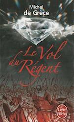 Le Vol Du Regent