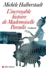 L'Incroyable histoire de Mademoiselle Paradis