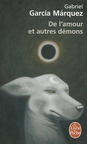 de L Amour Et Autres Demons