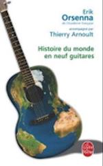 Histoire Du Monde En Neuf Guitares