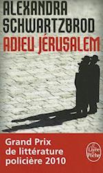 Adieu Jérusalem