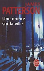 Une Ombre Sur La Ville (Hors Série)