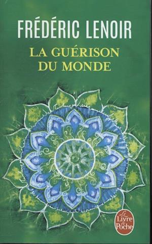 La Guerison Du Monde