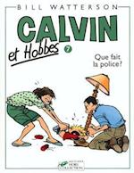 Que Fait La Police = Calvin and Hobbes