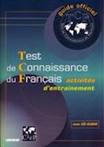 Test de Connaissance du Francais - livre + CD