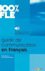 100% FLE A1-B1 Guide de communication en français