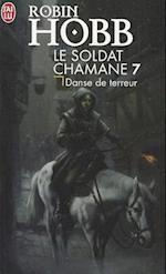 Le Soldat Chamane - 7 - Danse de Terreur