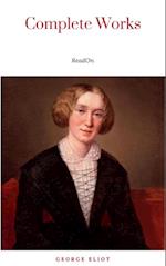 The Complete Works of George Eliot.(10 Volume Set)(limited to 1000 Sets. Set #283)(edition De Luxe)