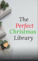Perfect Christmas Library: A Christmas Carol, The Cricket on the Hearth, A Christmas Sermon, Twelfth Night...and Many More (200 Stories)