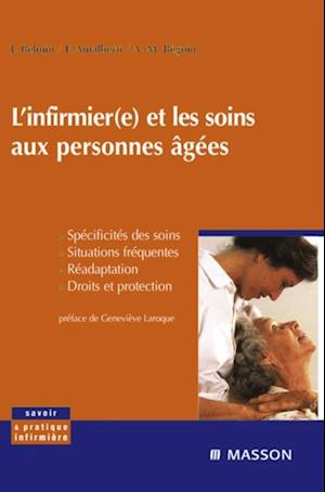 L''infirmier(e) et les soins aux personnes âgées