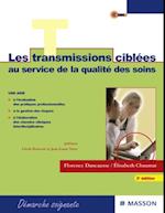 Les transmissions ciblées au service de la qualité des soins