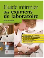 Guide infirmier des examens de laboratoire