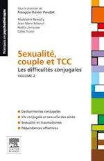 Sexualité, Couple Et Tcc. Volume 2