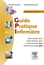 Guide pratique de l''infirmière