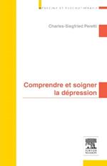 Comprendre et soigner la dépression