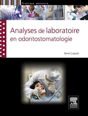 Analyses de laboratoire en odontostomatologie