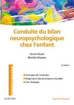 Conduite du bilan neuropsychologique chez l''enfant