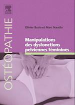 Manipulations des dysfonctions pelviennes féminines