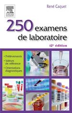 250 examens de laboratoire