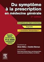 Du symptôme à la prescription en médecine générale