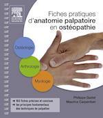 Fiches pratiques d''anatomie palpatoire en ostéopathie