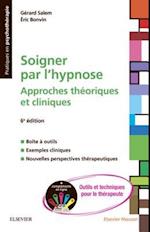 Soigner par l''hypnose