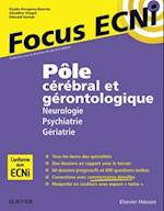 Pôle cérébral et gérontologique : Neurologie/Psychiatrie/Gériatrie