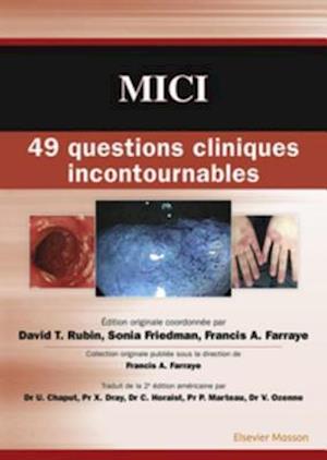 MICI : 49 questions cliniques incontournables