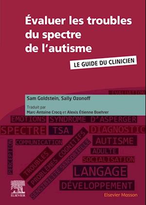 Evaluer les troubles du spectre de l''autisme