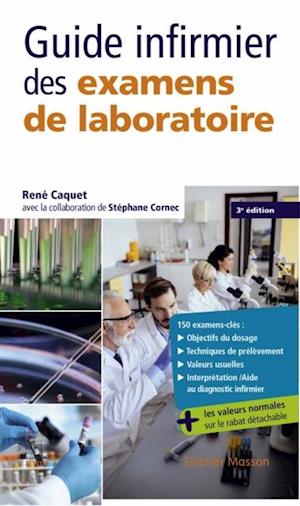 Guide infirmier des examens de laboratoire