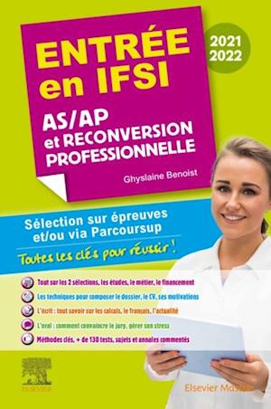 Entrée en IFSI 2021-2022 - AS/AP et reconversion professionnelle