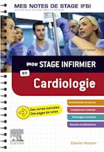 Mon stage infirmier en Cardiologie. Mes notes de stage IFSI