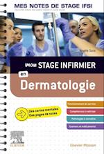 Mon stage infirmier en Dermatologie. Mes notes de stage IFSI