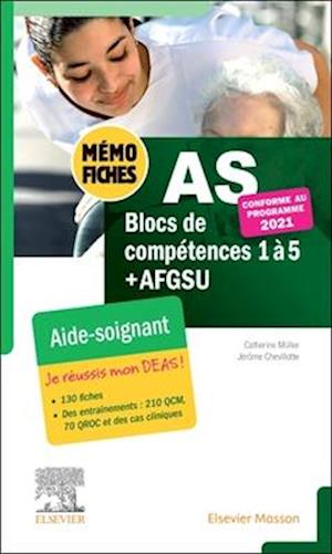 Mémo-Fiches AS - Blocs de compétence 1 à 5 + AFGSU