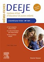 Mémo-Fiches DEEJE - Diplôme d''État d''éducateur de jeunes enfants