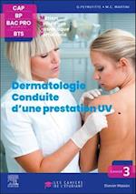 Cahier 3. Dermatologie - Conduite d'Une Prestation UV