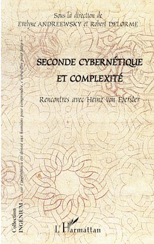 Seconde cybernétique et complexité