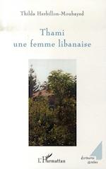 Thami une femme libanaise