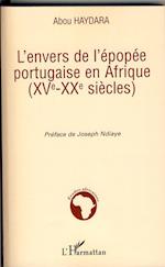 L'envers de l'épopée portugaise en Afrique (XVe-XXe siècles)