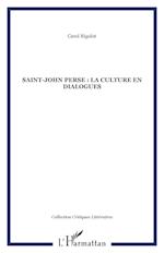 Saint-John Perse : la culture en dialogues