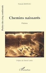 Chemins naissants