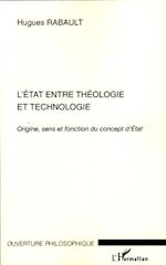 L'Etat entre théologie et technologie