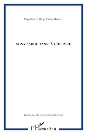 Sony Labou Tansi à l'oeuvre