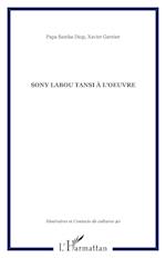 Sony Labou Tansi à l'oeuvre