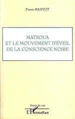 Matsoua et le mouvement d'éveil de la conscience noire