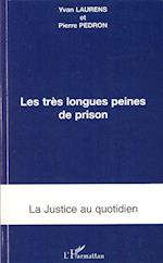 Les très longues peines de prison