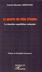 La guerre de Côte d'Ivoire