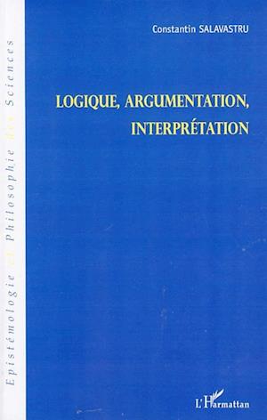 Logique, argumentation, interprétation