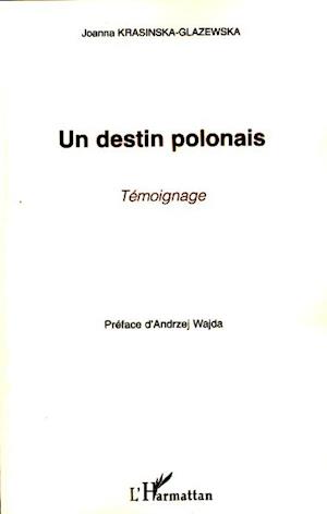 Un destin polonais