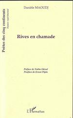 Rives en chamade